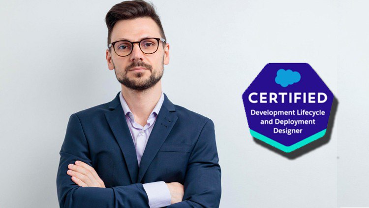 Salesforce Development Lifecycle and Deployment Designer 101