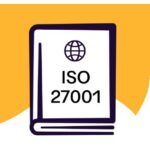 Mastering ISO 27001 – Crafting Polices for the Certification