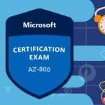 AZ-800 Administering Windows Server Hybrid Latest Exam