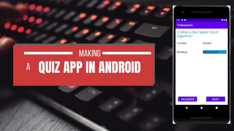 Android Studio Quiz App Using Firebase Realtime Database