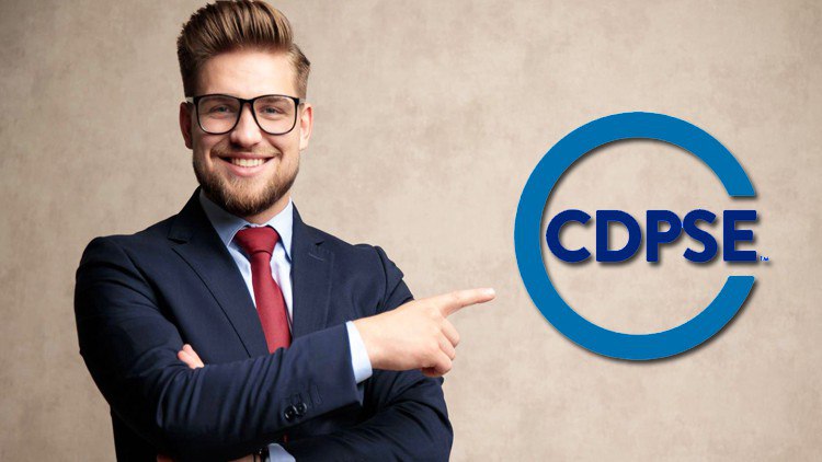 CDPSE Course 101 – Certified Data Privacy Solutions Engineer