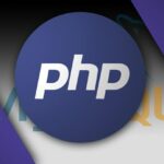 PHP & MySQL – Certification Course for Beginners