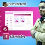 WordPress Theme Development for Themeforest with Elementor