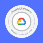 Google Cloud Digital Leader Certification Practice Exam 2024