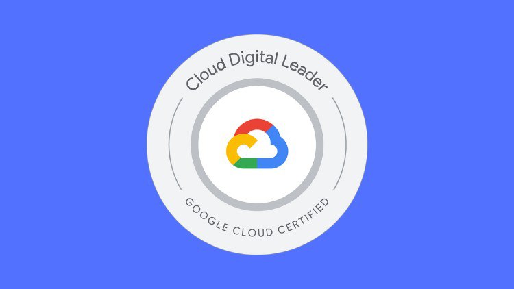 Google Cloud Digital Leader Certification Practice Exam 2024