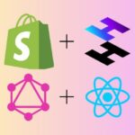 Shopify Hydrogen & GraphQL Storefront API Development