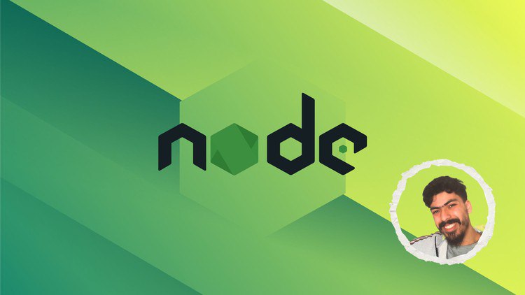 Node.js and Beyond: The Complete Developer Bootcamp