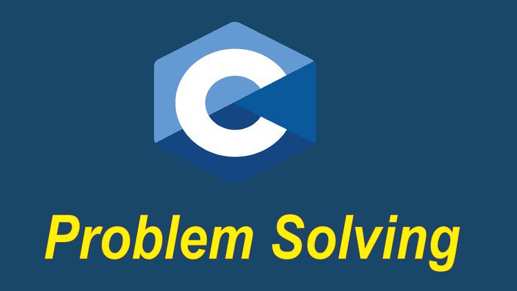 Problem Solving with C programming language