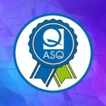 ASQ Certified Quality Improvement Associate