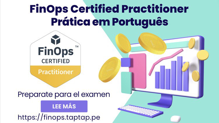 FinOps Certified Practitioner (FOCP) Quiz 2024 New Português