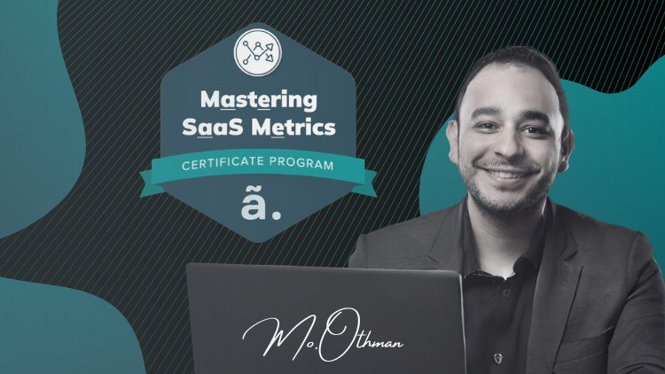 Mastering SaaS Metrics Certification