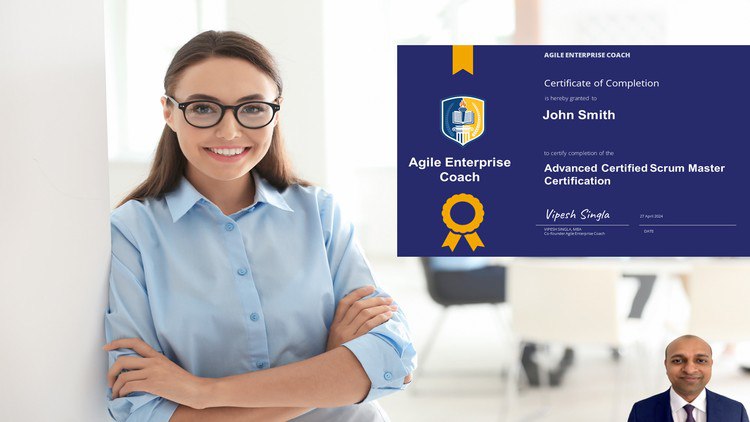 A-CSM (Advanced Certified Scrum Master)