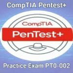 CompTIA PenTest+ PT0-002 Practice Certification Exams