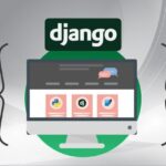 Django 5 – Build a Complete Website from Scratch to Deploy