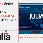 Julia Programming Fundamentals : Exam Test Series