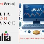 Julia for Finance : Exam Test Series