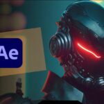 Advanced Adobe After Effects: Become VFX & Motion Expert