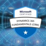 MB-910: Microsoft Certified Dynamics 365 Fundamentals (CRM)